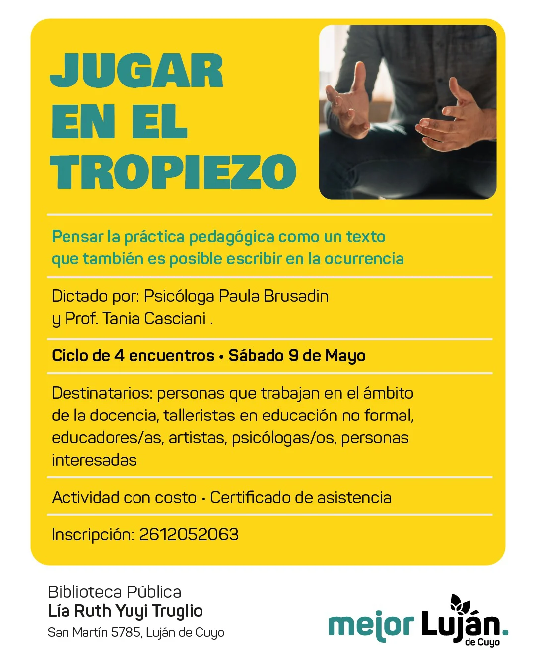 Luján lanza un ciclo de formación pedagógica en la Biblioteca Pública Lia Ruth Yuyi Truglio